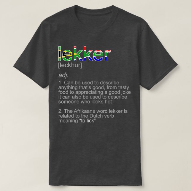 Afrikaan Word Definition For South Africa Lover  T-Shirt (Design Front)