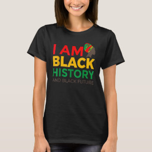 Afro American Afrocentric I Am Black History Mon T-Shirt