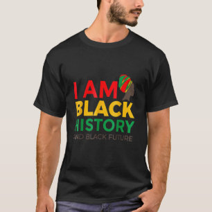 Afro American Afrocentric I Am Black History Month T-Shirt