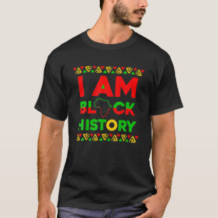 Afro American Gift Afrocentric Gift I Am Black His T-Shirt