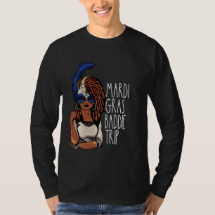 Afro Black Woman Mardi Gras Baddie Trip Melanin Ne T-Shirt