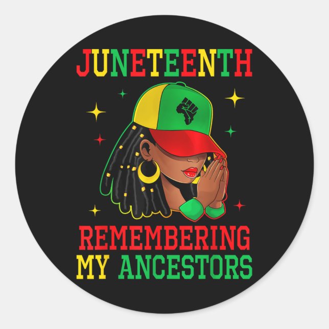 Afro Black Women Melanin Queen Juneteenth Remember Classic Round Sticker (Front)