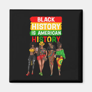 Afro Black Women Proud Black History Is American H Magnet