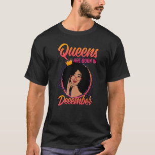 Afro Diva A Queen Was Born In December Happy Birth T-Shirt