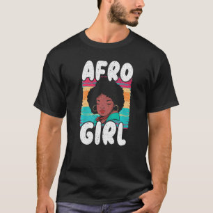 Afro Girl Afrocentric Black Pride Afro Hair   T-Shirt