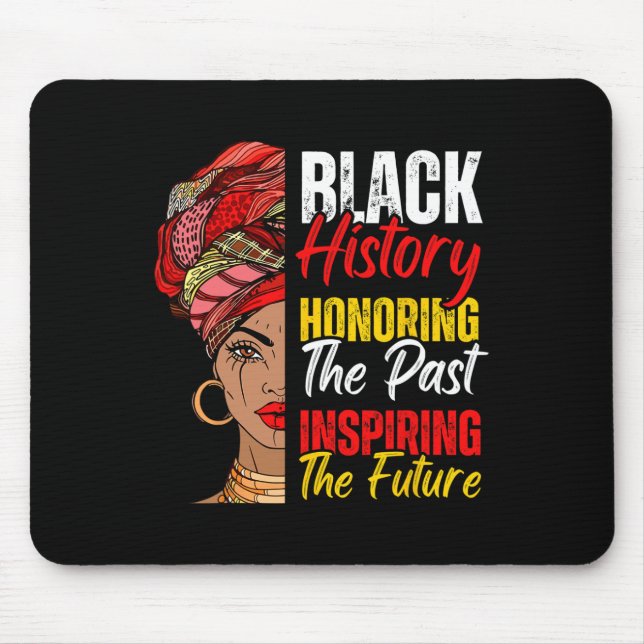 Afro Girl Honouring Past Inspiring Future Black Hi Mouse Pad (Front)