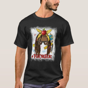 Afro Locs Teacher Life Teacher Day Back To School T-Shirt