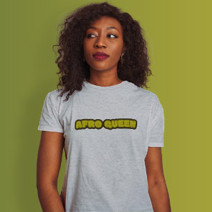 Afro Queen Melanin Black Woman Empowered T-Shirt