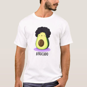 Afrocado Funny Avocado With Afro Pun T-Shirt
