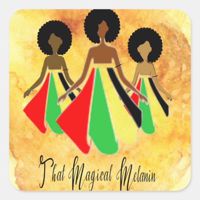 Afrocentric Stickers "That Magical Melanin" (Front)