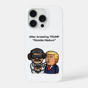 After Arresting TRUMP “Nicolás Maduro” iPhone 15 Pro Case
