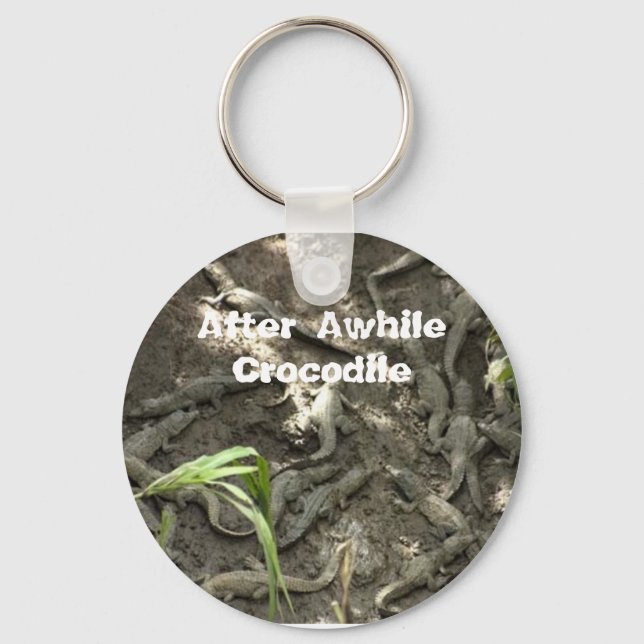 After Awhile Crocodile Key Ring (Front)
