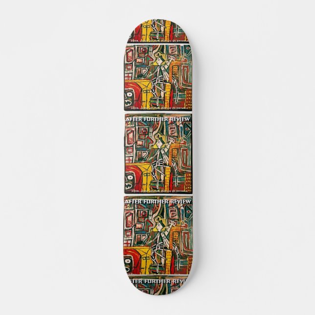 AFTER FURTHER REVIEW SKATEBOARD (Front)