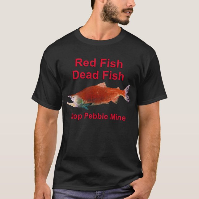 After Salmon - Stop Pebble Mine T-Shirt (Front)