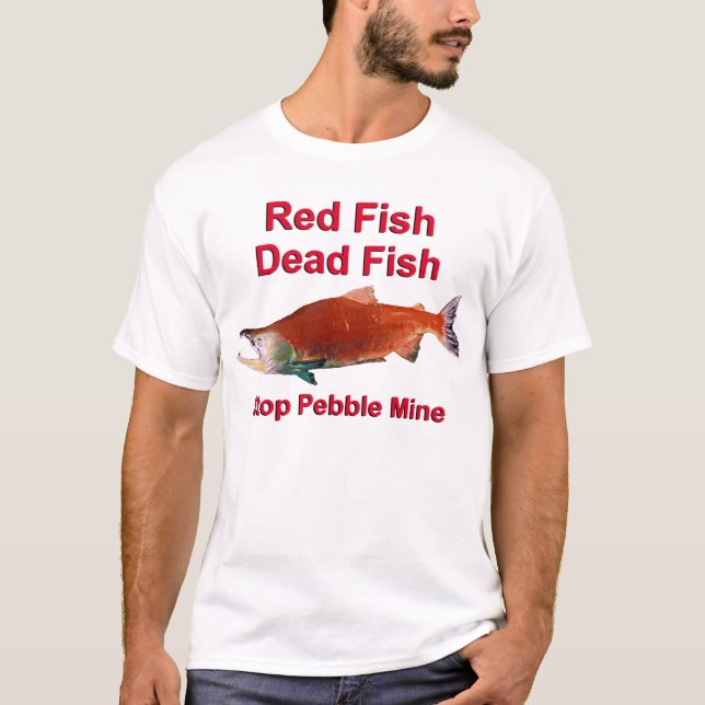 After Salmon - Stop Pebble Mine T-Shirt (Front)