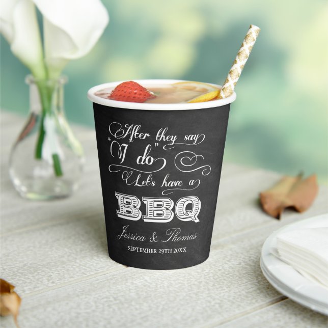 After They Say I Do Lets Have A BBQ! Post-Wedding Paper Cups (Insitu)