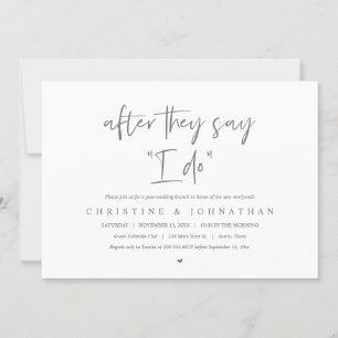 After they say I DO, Post wedding Brunch Invitatio Invitation