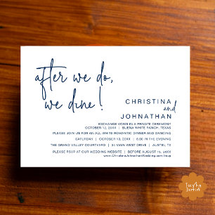 After We Do, We Dine, Romantic Wedding Dinner Invitation