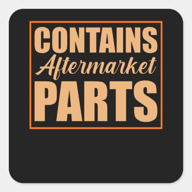 Aftermarket Parts Funny Amputee Prosthetic Surgery Square Sticker (Front)