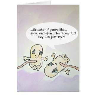 "Afterthought" Foetus Humour Card