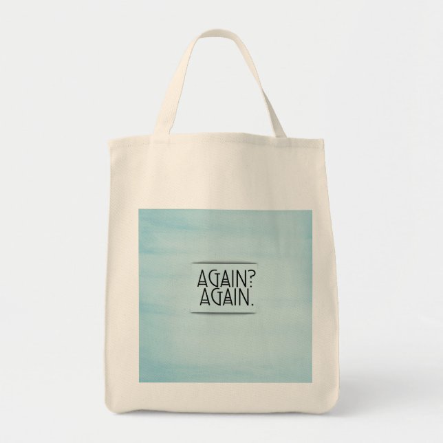 Again doing hustle.. again doing hardwork  tote bag (Front)