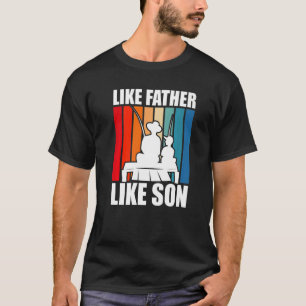 Again Father So The Son Dad Son Fishing Angler T-Shirt