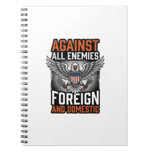 Against All Enemies Patriotic Eagle Shirt Design_1 Notebook