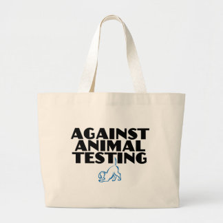 Against Animal Testing Large Tote Bag