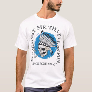 Against Me That'll Be Fun Skull Backbone Swag T-Shirt