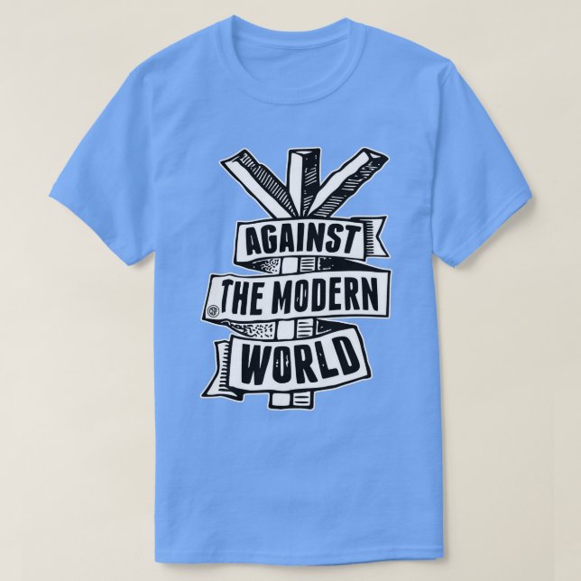 Against The Modern World T-Shirt (Design Front)