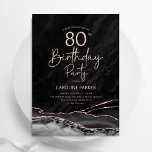 Agate Black Rose Gold 80th Birthday Invitation<br><div class="desc">Black and rose gold agate 80th birthday party invitation. Elegant modern design featuring black watercolor agate marble geode background,  faux glitter rose gold and typography script font. Trendy invite card perfect for a stylish women's bday celebration. Printed Zazzle invitations or instant download digital printable template.</div>