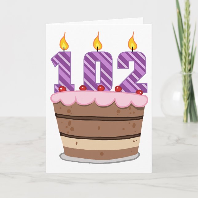 Age 102 on Birthday Cake Card (Front)
