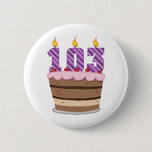 Age 103 on Birthday Cake 6 Cm Round Badge