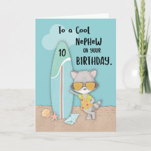 Age 10 Nephew Birthday Beach Funny Cool Racoon Card