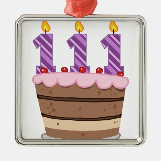 Age 111 on Birthday Cake Metal Tree Decoration (Front)