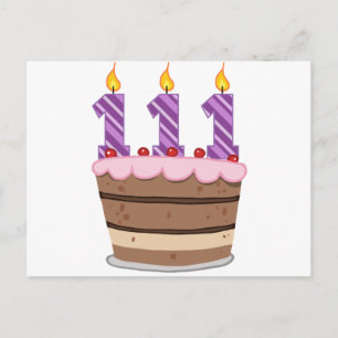 Age 111 on Birthday Cake Postcard
