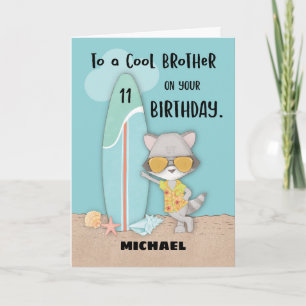Age 11 Brother Birthday Beach Funny Cool Racoon Card