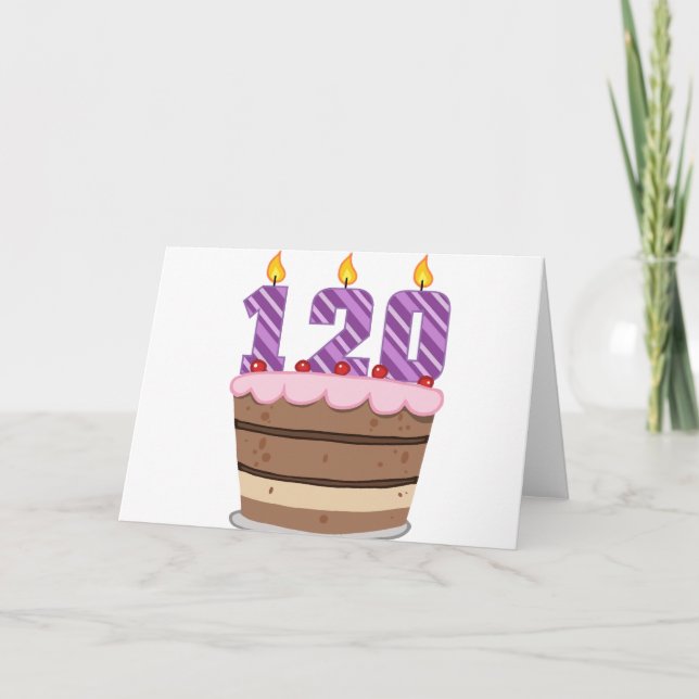 Age 120 on Birthday Cake Card (Front)