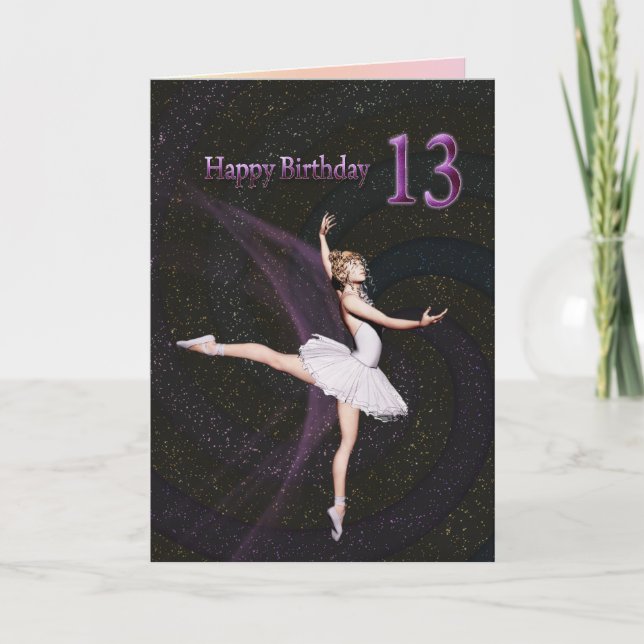 Age 13, a ballerina birthday card (Front)