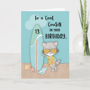 Age 13 Cousin Birthday Beach Funny Cool Racoon  Card