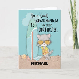 Age 15 Grandnephew Birthday Beach Funny Racoon Card