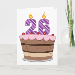 Age 26 on Birthday Cake Card