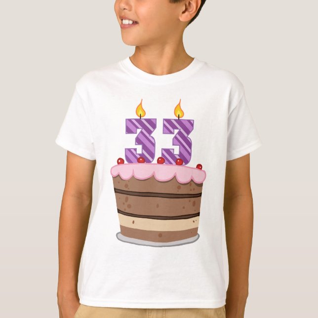 Age 33 on Birthday Cake T-Shirt (Front)