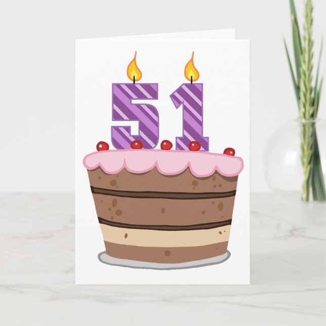 Age 51 on Birthday Cake Card (Front)
