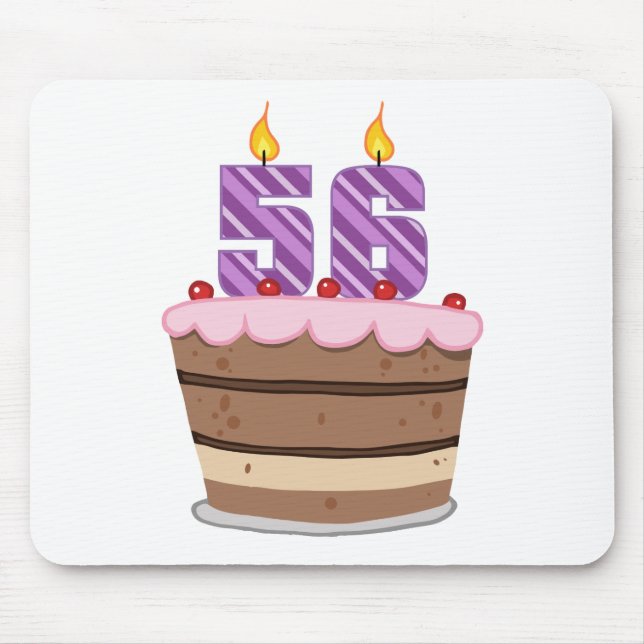 Age 56 on Birthday Cake Mouse Pad (Front)