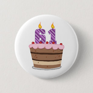 Age 61 on Birthday Cake 6 Cm Round Badge
