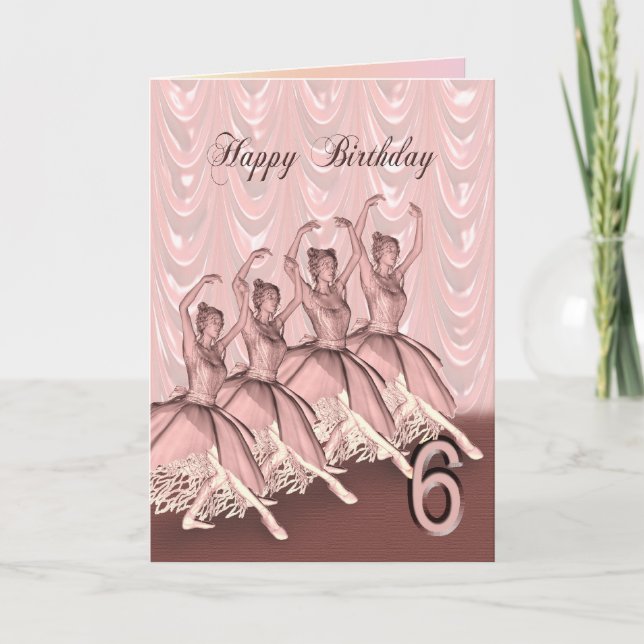 Age 6, a ballerina birthday card (Front)