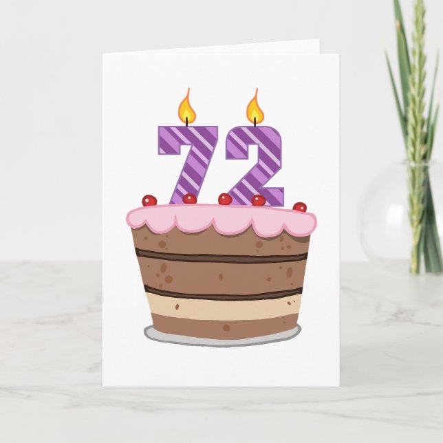 Age 72 on Birthday Cake Card (Front)