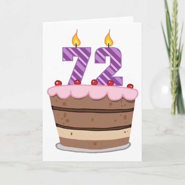 Age 72 on Birthday Cake Card (Front)