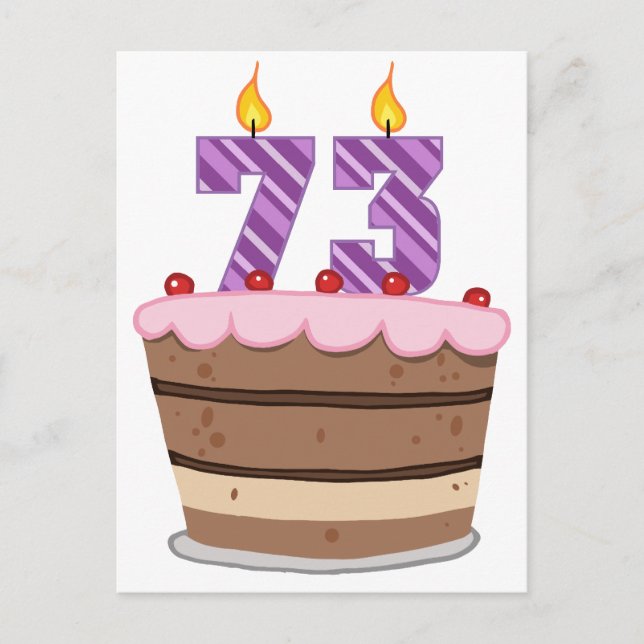 Age 73 on Birthday Cake Postcard (Front)